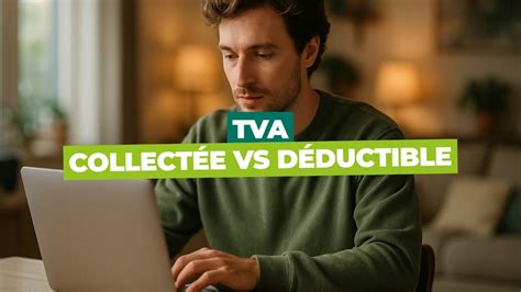 Infographie TVA collectée vs déductible