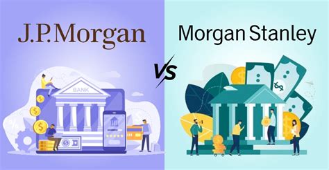 JP Morgan et Morgan Stanley