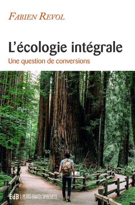L'écologie intégrale