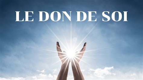 Le don de soi