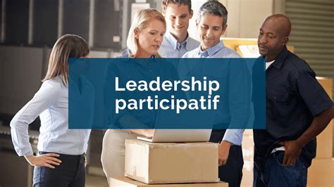 Leadership participatif