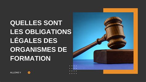Les obligations des organismes de formation