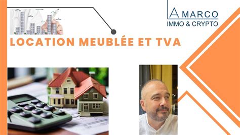 Location meublée et TVA : ce qu'il faut savoir