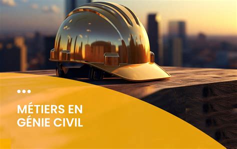 Métiers du génie civil