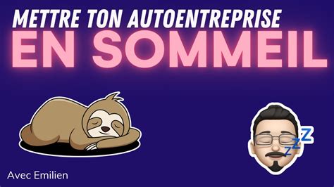 Mettre en sommeil auto-entreprise