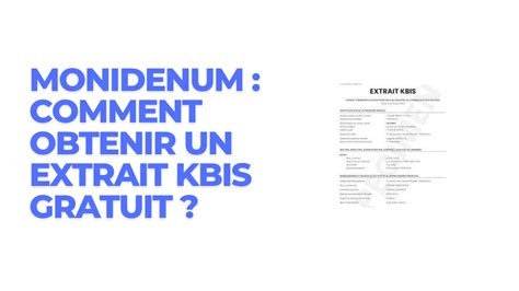 MonIdenum : Plateforme d'accès gratuit au Kbis pour les dirigeants
