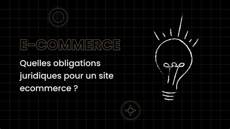 Obligations Juridiques E-commerce
