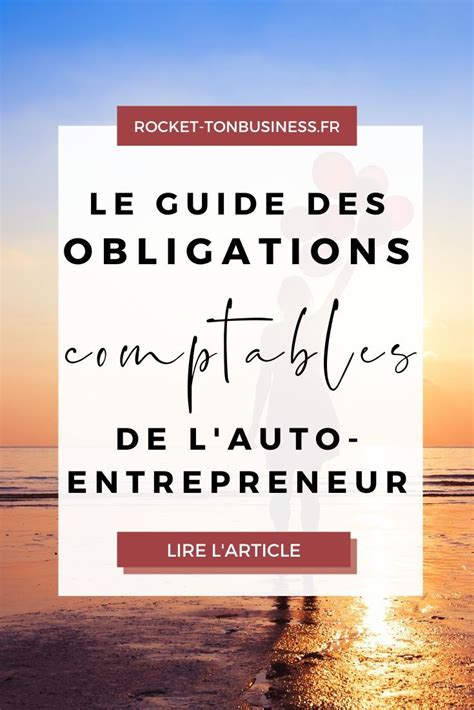 Obligations comptables de l'auto-entrepreneur