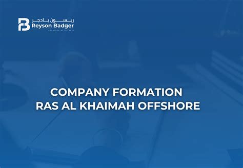 Offshore Company Formation in Ras Al Khaimah