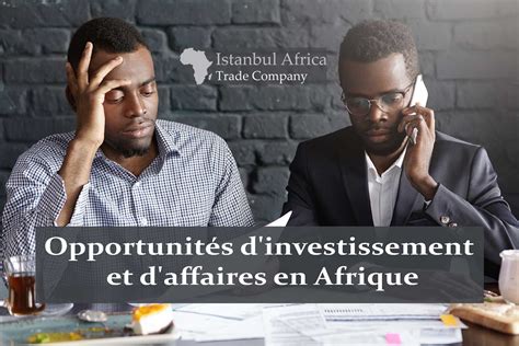 Opportunités d'affaires en Afrique