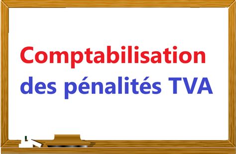 Pénalités TVA