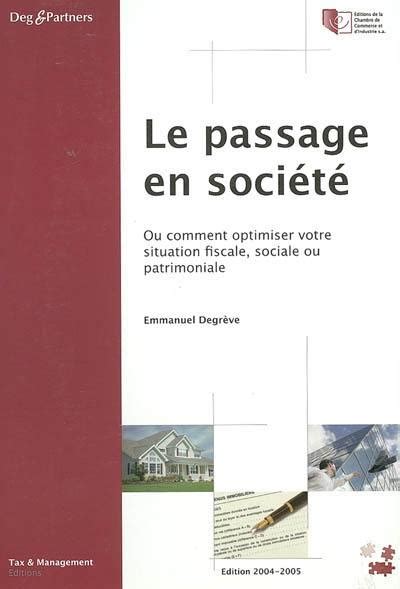 Passage en société