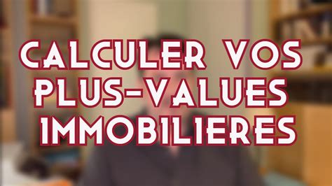 Plus-value immobilière