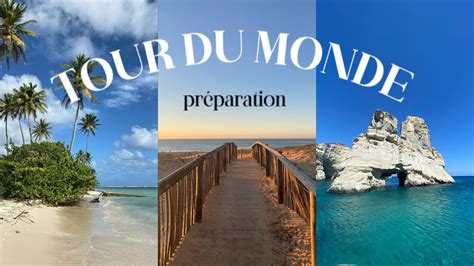 Préparation Tour du Monde