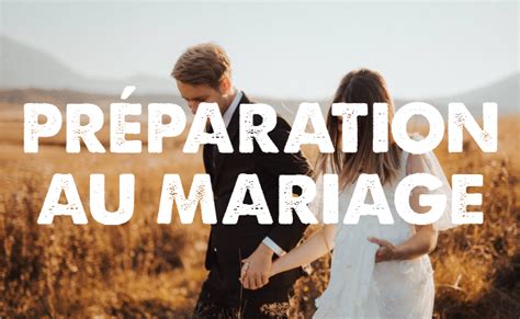 Préparation mariage