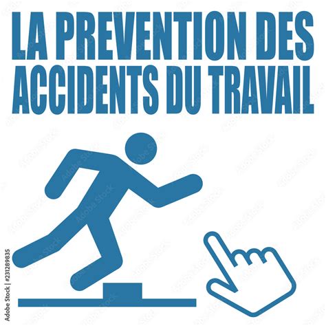 Prévention des accidents de travail