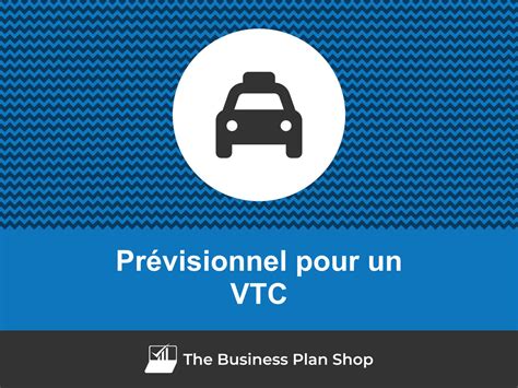 Prévisionnel financier VTC