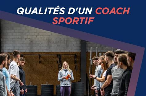 Qualités d'un coach sportif