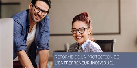 Réforme de l'Entrepreneur Individuel