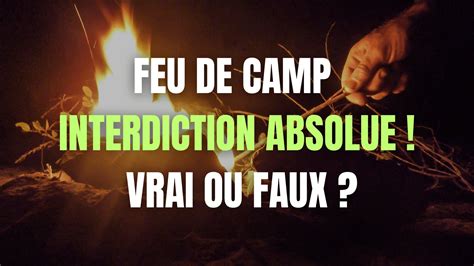 Réglementation feu de camp
