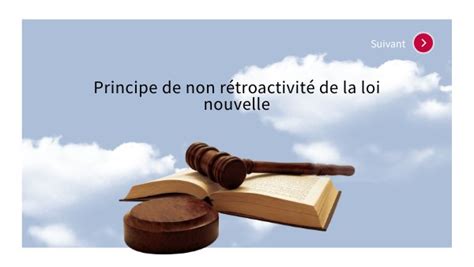 Rétroactivité de la loi
