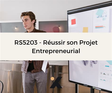 Réussir son projet entrepreneurial