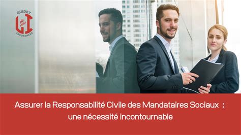 Responsabilité du Mandataire Social