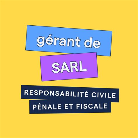 Responsabilité du gérant