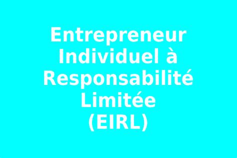 Responsabilité illimitée de l'entrepreneur individuel
