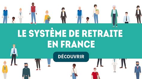 Schéma infographique du système de retraite en France