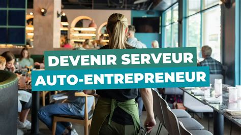 Serveur auto-entrepreneur