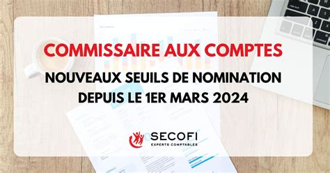 Seuils Commissaire aux Comptes