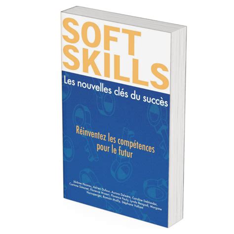 Soft skills : les compétences clés du leadership