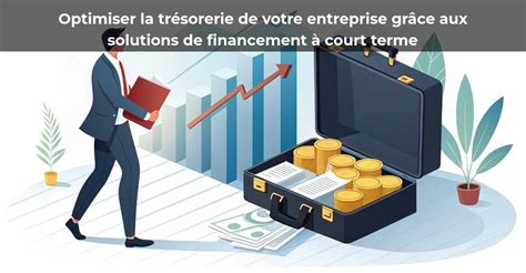 Solutions de financement à court terme
