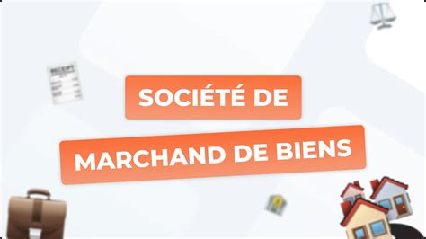 Statut Juridique Marchand de Biens