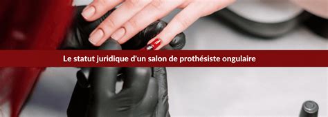 Statut juridique prothésiste ongulaire