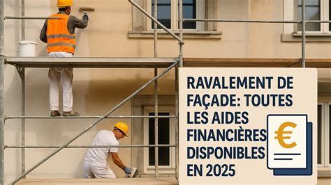 Subventions pour le ravalement de façade