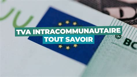 TVA Intracommunautaire Définition