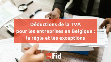 TVA et Entreprise : Obligations et Déductions