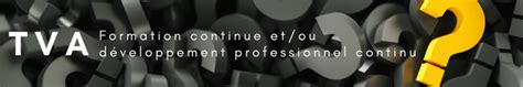 TVA et Formation Continue