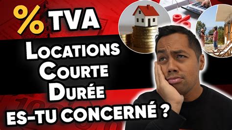 TVA et Location Courte Durée