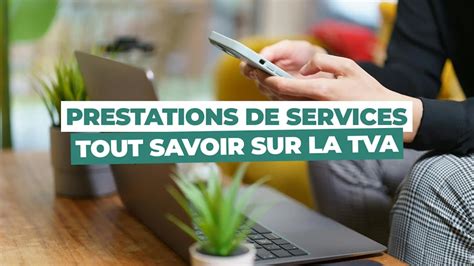 TVA et Prestations de Service
