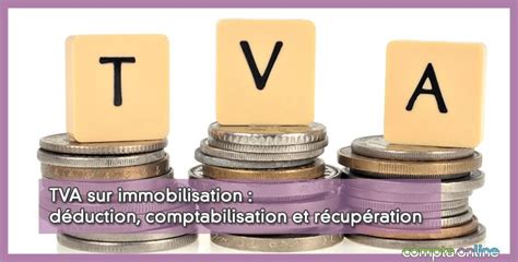 TVA sur Immobilisation