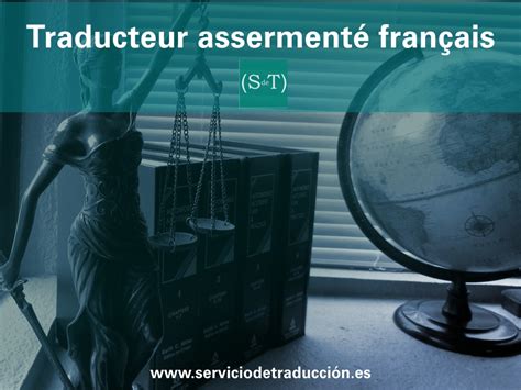 Traduction assermentée
