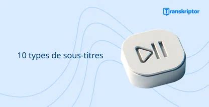 Types de sous-titres