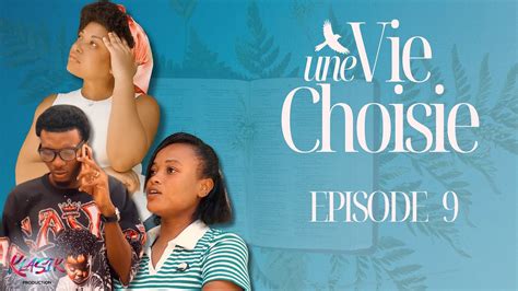 Une vie choisie