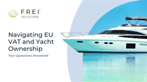 VAT Yacht Ownership EU