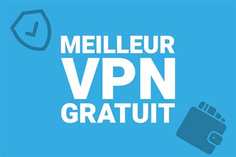 VPN Gratuit
