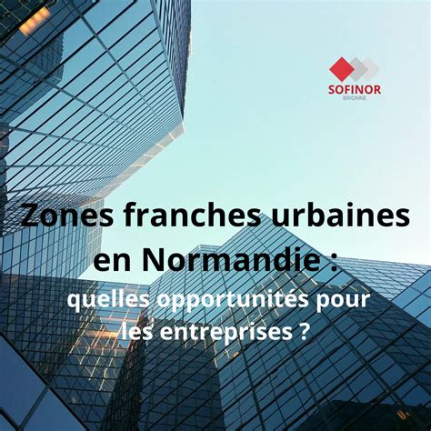Zones franches urbaines territoires entrepreneurs