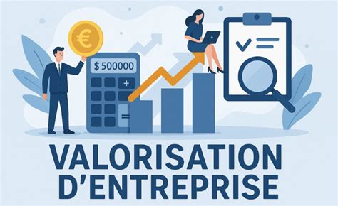 valorisation entreprise